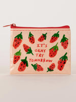 It's Okay, Try Tomorrow Coin Purse