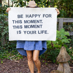 Be Happy For This Moment Canvas Wall Hanging