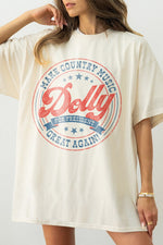 Dolly For President Tshirt