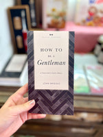 How To Be A Gentleman Book