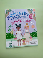 My Sticker Dress-Up: Flower Girls