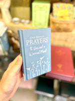 One-Minute Prayers to Unwind a Worried Mind