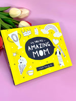 Why You're Amazing Mom