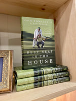 Best Seat in the House Book