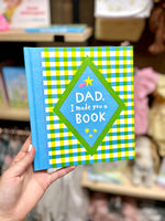 Dad, I Made You a Book