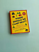 Where Should We Camp Next?