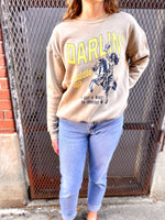 Darlin Saddle Up Sweatshirt