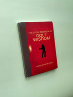 Little Red Book of Golf Wisdom