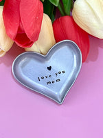 Metal Trinket Dish Love You Mom Heart