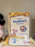 Book What Brothers Do Best