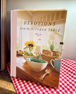 Devotions from the Kitchen Table