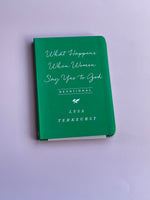 What Happens When Women Say Yes to God Devotional