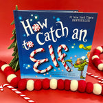 How To Catch An Elf