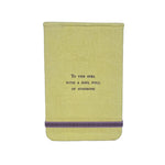 To The Girl Fabric Notebook