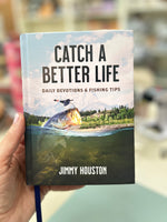 Catch a Better Life