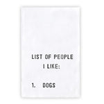 People I Like: Dogs Tea Towel