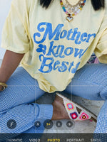Mother Knows Best Graphic Tee