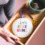Let's Stay Home Kit