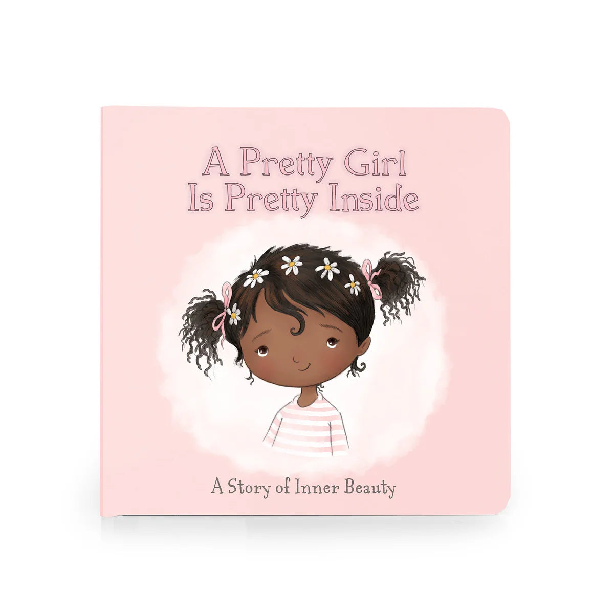 A Pretty Girl Is Pretty Inside Book Bunnies By Bay