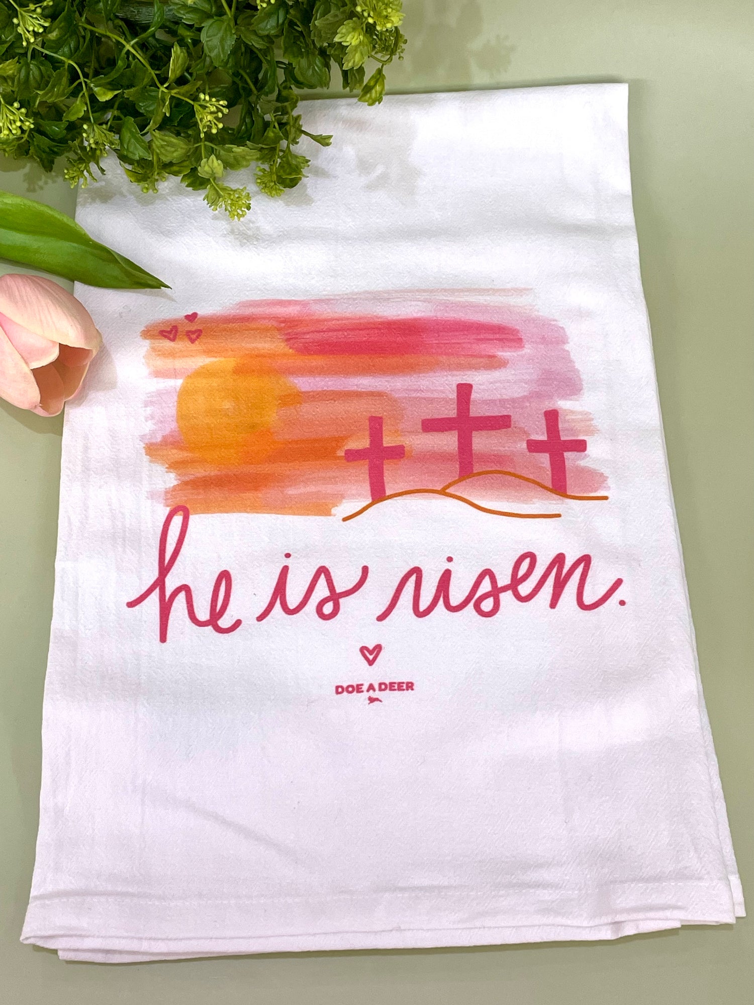 Tea Towel He Is Risen Doe A Deer