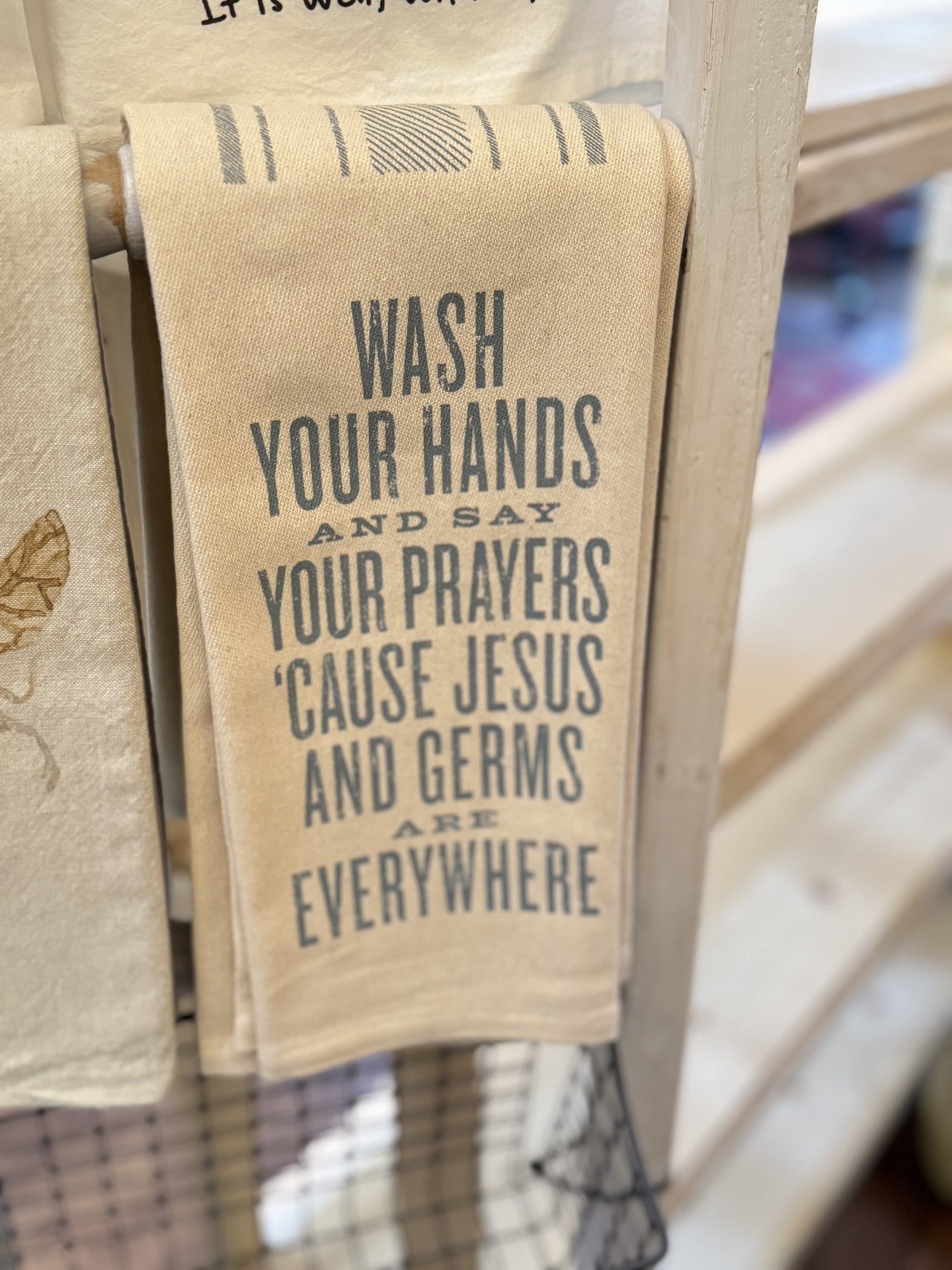 Wash Your Hands and Say Your Prayers Towel