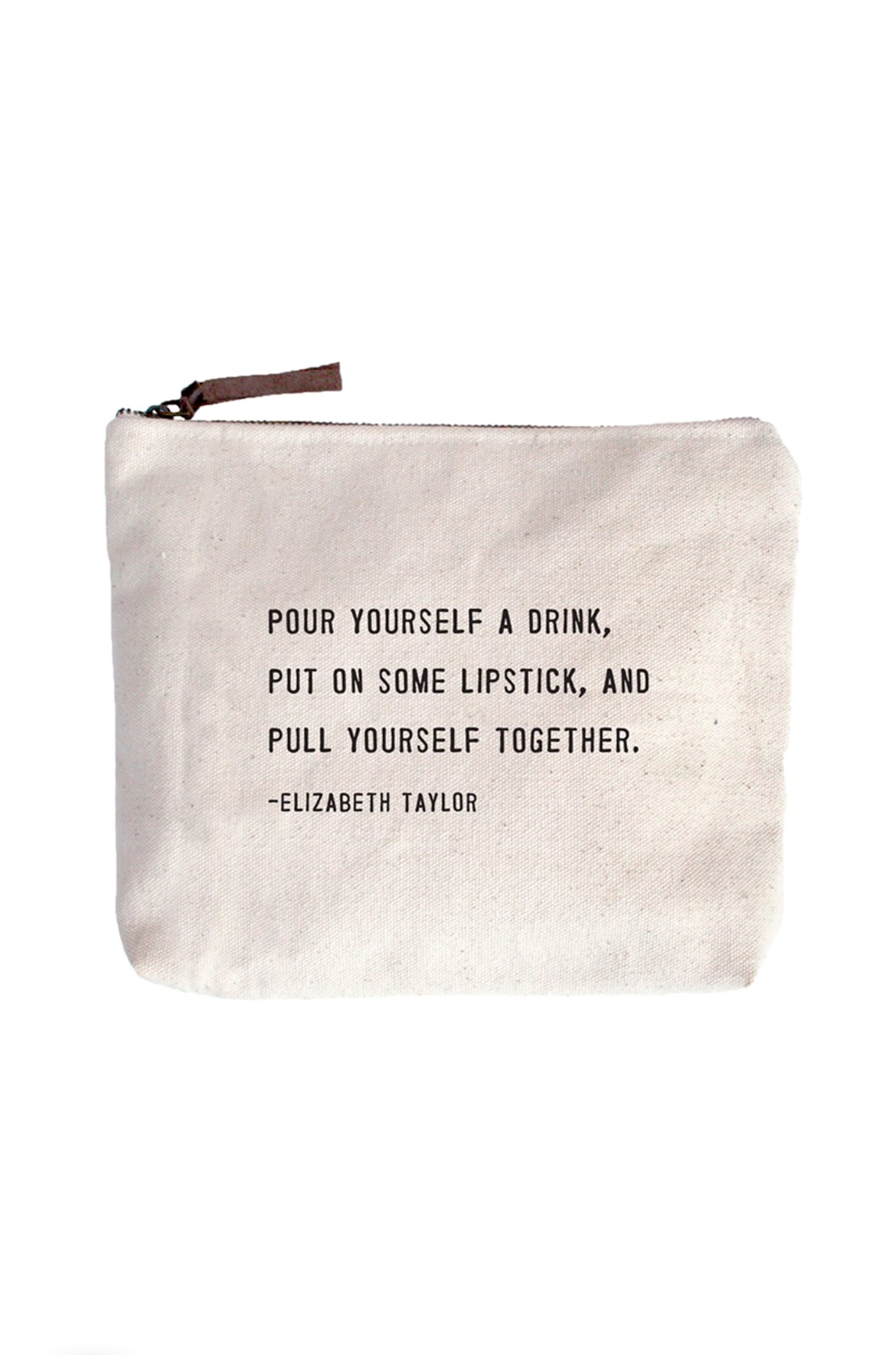 Pour Yourself A Drink Canvas Bag