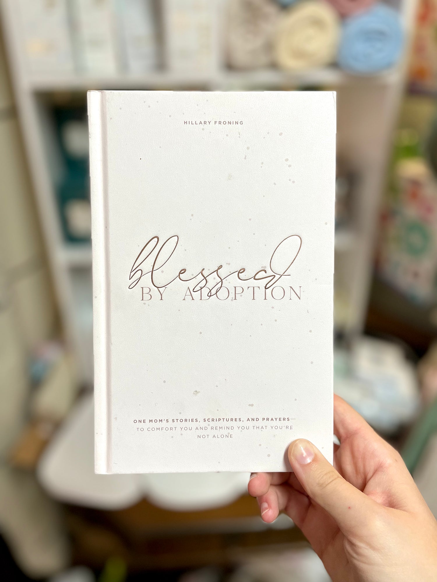 Blessed By Adoption Book