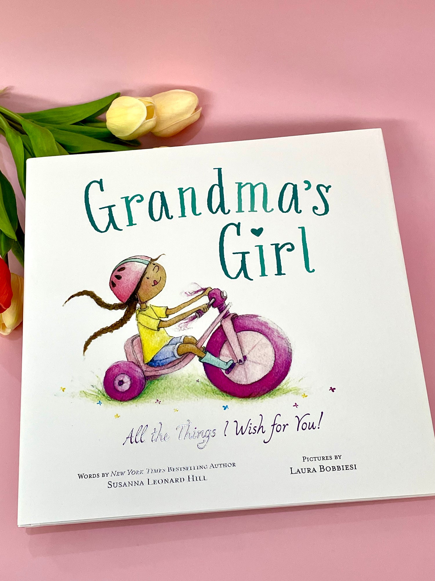 Grandma's Girl: All The Things I Wish For You!
