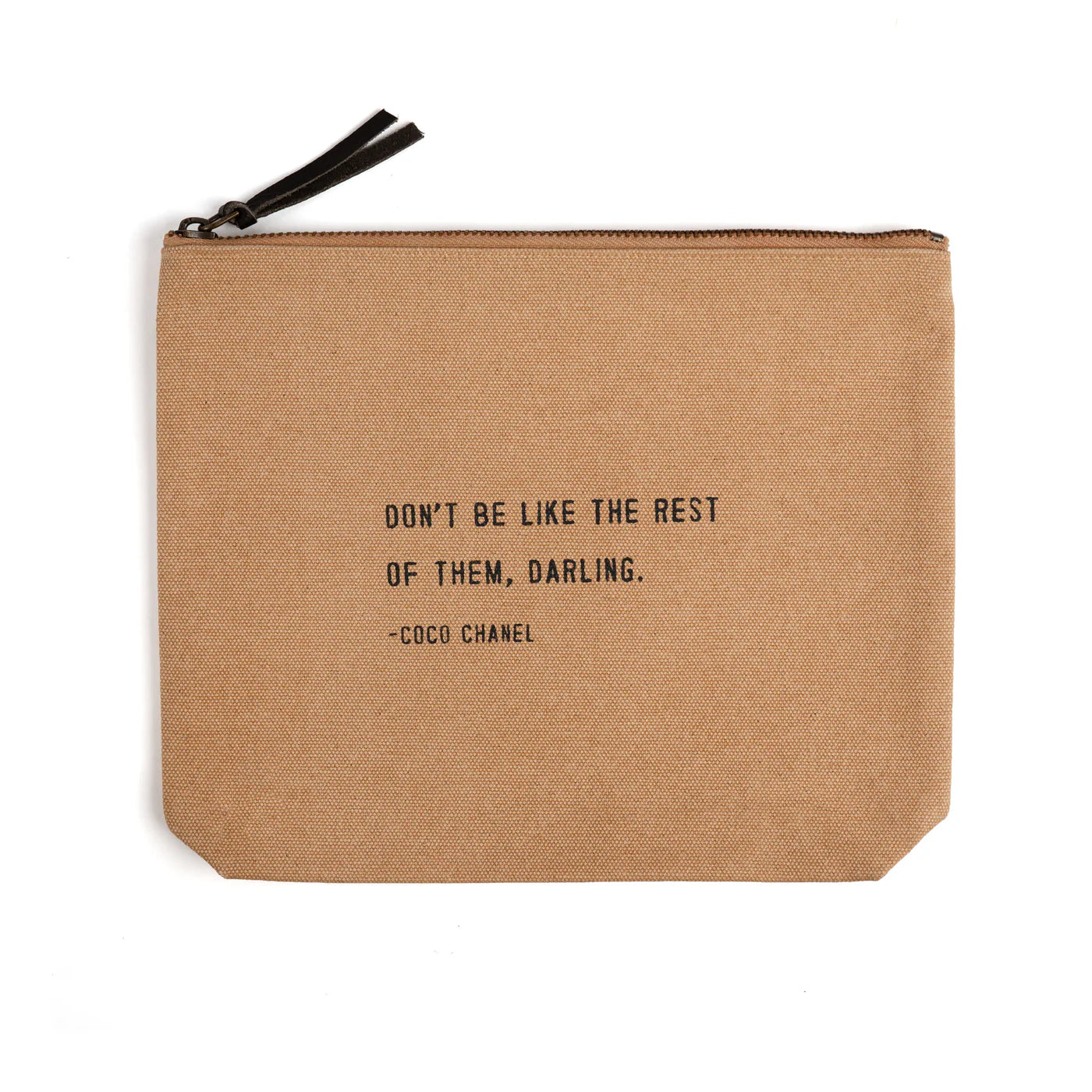 Don't Be Like the Rest of Them Canvas Zip Bag
